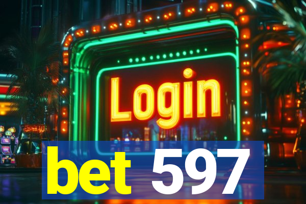 bet 597